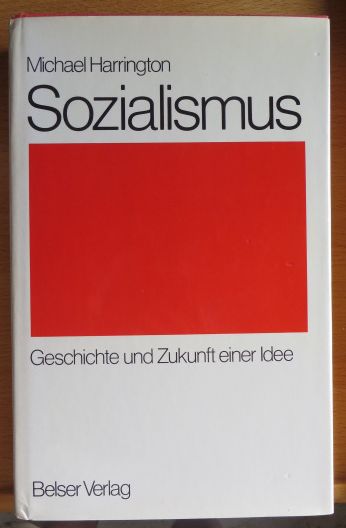 Harrington, Michael:  Sozialismus. 