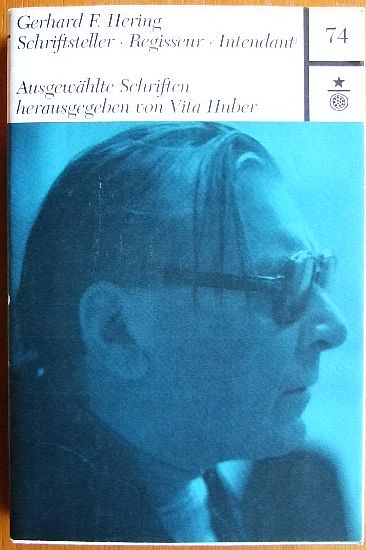 Hering, Gerhard F. und Vita [Hrsg.] Huber-Hering:  Ausgewhlte Schriften. 