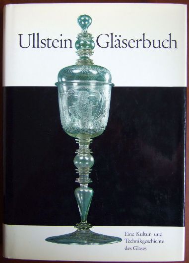 Wei, Gustav:  Ullstein Glserbuch. 