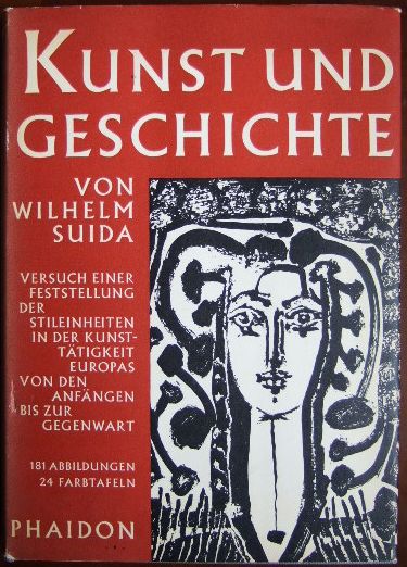 Suida, Wilhelm:  Kunst und Geschichte 