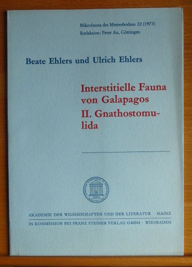 Ehlers, Beate und Ulrich Ehlers:  Interstitielle Fauna von Galapagos II. Gnathostomulida. 