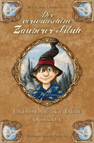 Lambrecht, Wolfgang:  Der verwunschene Zauberer Filuh. 
