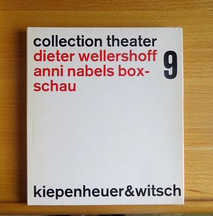 Anni Nabels Boxschau. Collection Theater ; 9 [1. - 3. Tsd.]