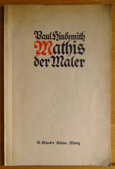 Hindemith, Paul:  Mathis der Maler : Oper in 7 Bildern. 