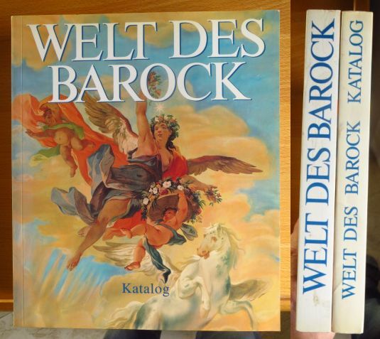 Feuchtmller, Rupert und Elisabeth (Hrsg.) Kovacs:  Welt des Barock. 