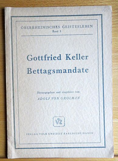 Keller, Gottfried und Adolf von Grolman:  Bettagsmandate. 