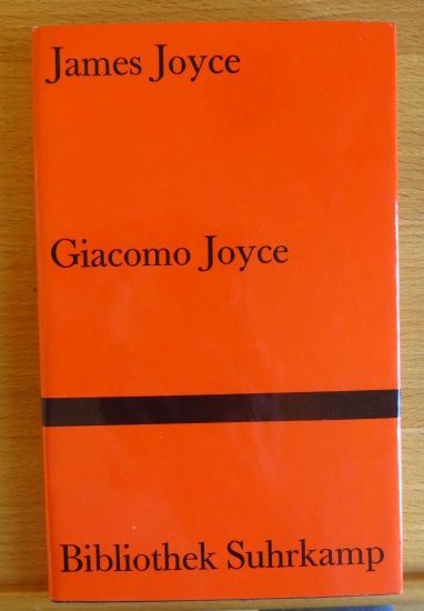 Joyce, James und Richard Ellmann:  Giacomo Joyce. 