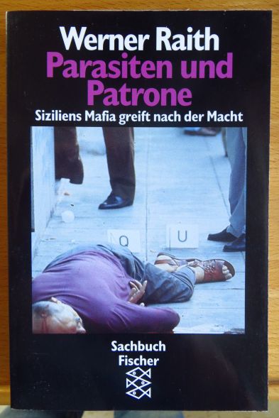 Raith, Werner:  Parasiten und Patrone 
