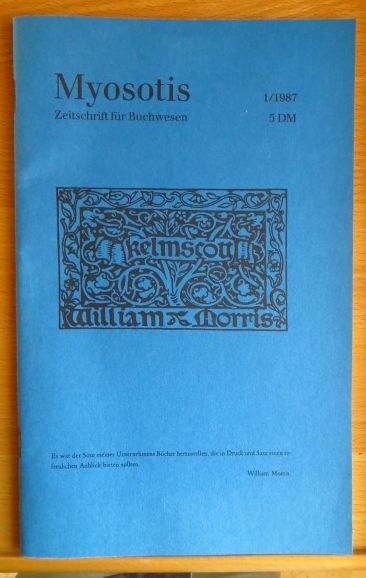Stein, Rafaela (Hrsg.):  Myosotis - Zeitschrift fr Buchwesen, Heft 1. 
