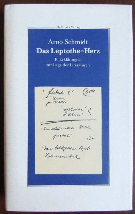 Schmidt, Arno:  Das Leptothe-Herz 