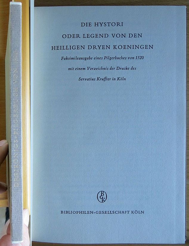 Johannes <Hildesheimensis> und Elisabeth Christern:  Die Hystori oder Legend von den Heilligen Dryen Koeningen. 