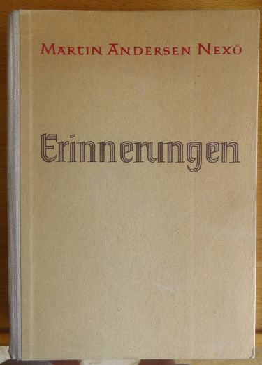 Nex, Martin Andersen und Ernst Harthern:  Erinnerungen. 