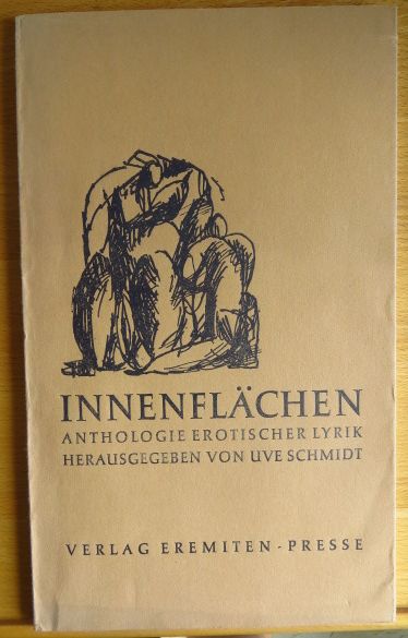 Schmidt, Uve [Hrsg.]:  Innenflchen : Anthologie erot. Lyrik. 