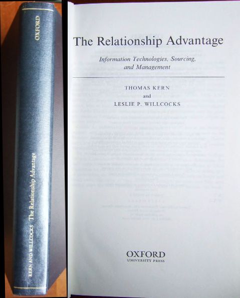 Kern, Thomas and Leslie P.  Professor Willcocks:  The Relationship Advantage 