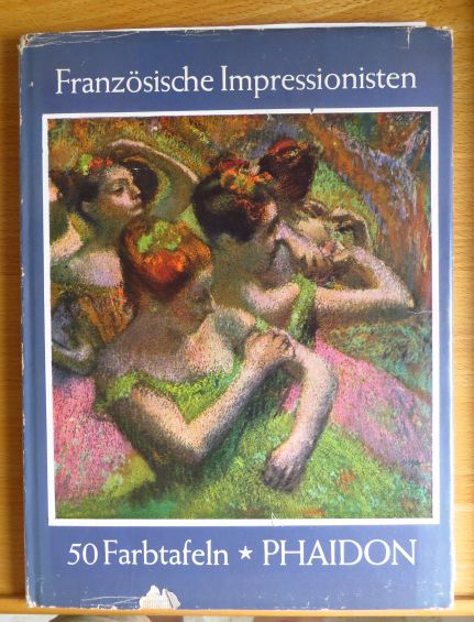 Zahn, Leopold:  Franzsische Impressionisten : 50 Gemlde in Farben ; Mit e. Einf. 