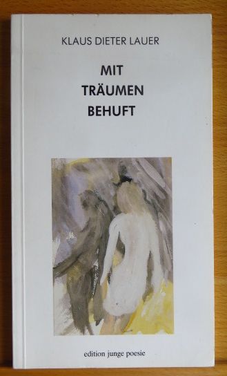 Lauer, Klaus Dieter:  Mit Trumen behuft. 