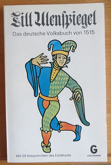 [Till Eulenspiegel.] ; Till Ulenspiegel : Das dt. Volksbuch von 1515.