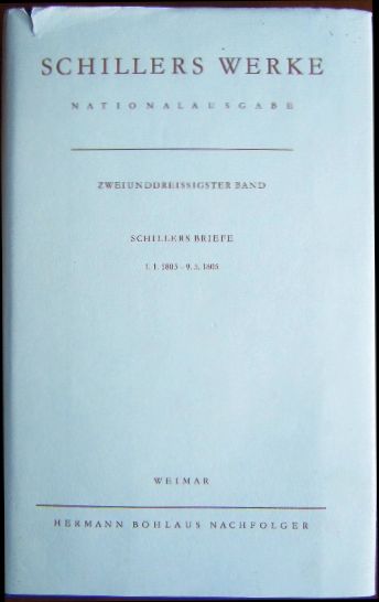Schiller, Friedrich:  Schillers Werke Nationalausgabe 32. Bd. Briefwechsel 