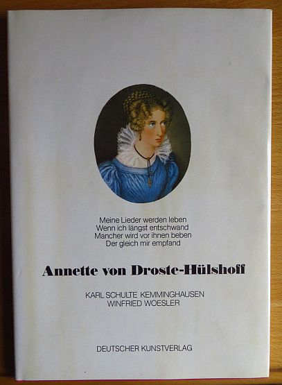 Annette von Droste-Hülshoff. ; Winfried Woesler 4., in Text u. Bild völlig veränd. Aufl.