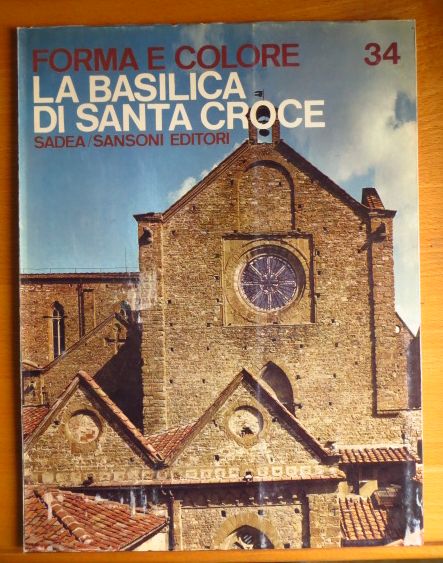 Bucci, Mario:  Forma e Colore 34. La Basilica di Santa Croce 