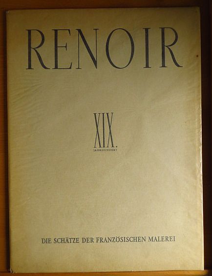 Renoir, Auguste, Germain Bazin und Clemens von Thuemen:  Renoir. 