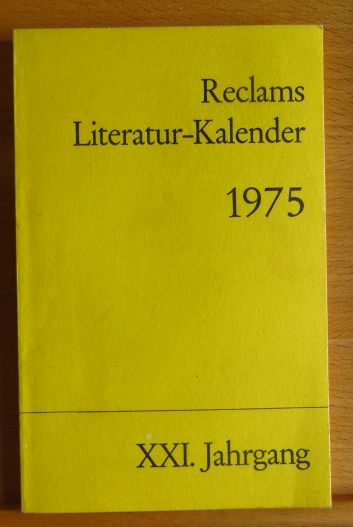   Reclams Literatur-Kalender 1975. 