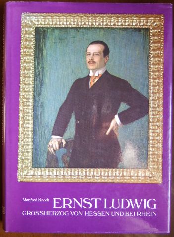 Knodt, Manfred:  Ernst Ludwig. 