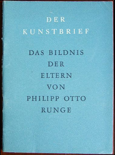 Runge, Philipp Otto:  Das Bildnis der Eltern. 
