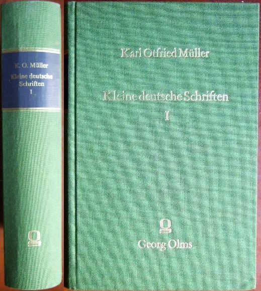 Mller, Karl Otfried:  Kleine Deutsche Schriften. 