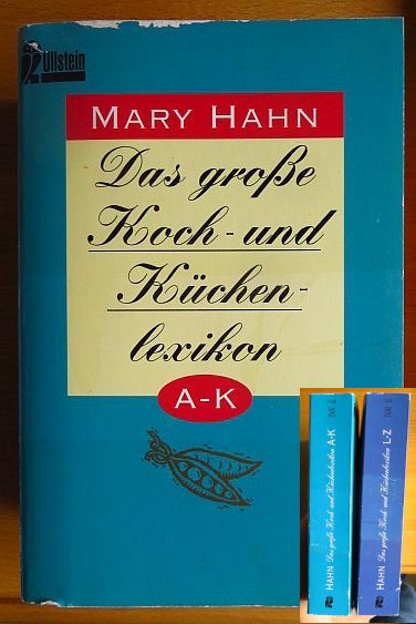 Hahn, Mary:  Das groe Koch- und Kchenlexikon A-K und L-Z 
