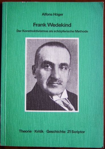 Hger, Alfons:  Frank Wedekind 