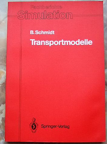 Schmidt, Bernd:  Transportmodelle. 