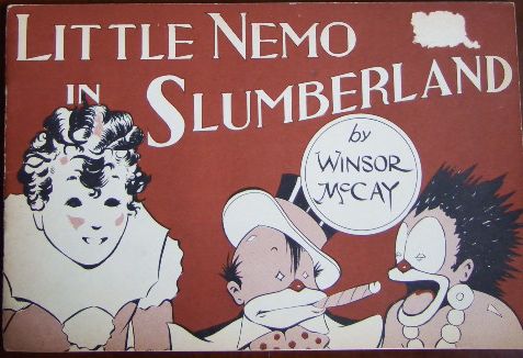 McCay, Winsor:  Little Nemo in Slumberland. 