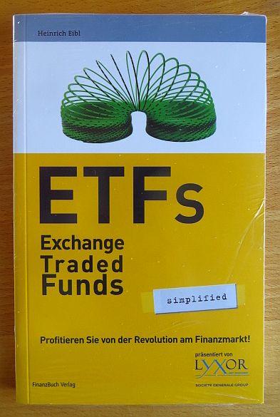 Eibl, Heinrich:  Exchange traded funds : EFTs. 