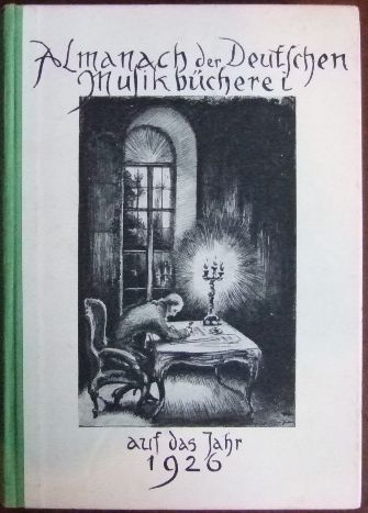 Bosse, Gustav:  Almanach der Deutschen Musikbcherei auf das Jahr 1926. 