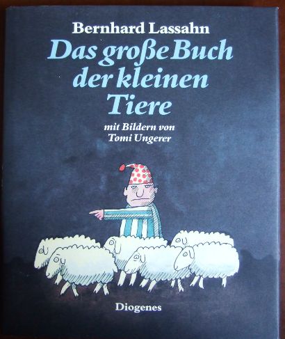 Lassahn, Bernhard:  Das grosse Buch der kleinen Tiere 