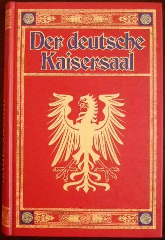 Zimmermann, Wilhelm:  Der deutsche Kaisersaal 