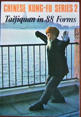 Taijiquan in 88 Forms. Compiled by Victor Wu. Translated by Huang Jun. Revised Edition.