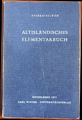 Heusler, Andreas:  Altislndisches Elementarbuch. 