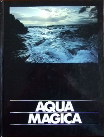 Abel, Friedrich und Anselm Spring:  Aqua Magica. 
