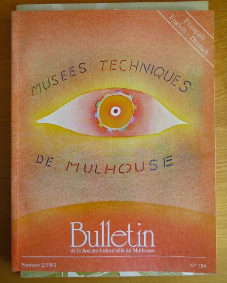 Jaquet, Pierre, Joseph Klifa Georges Bischoff u. a.:  Muses techniques de Mulhouse. 