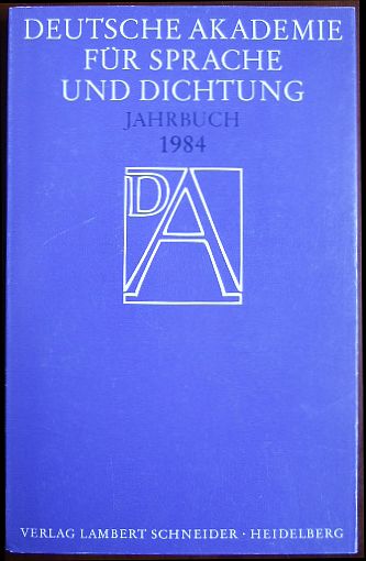 Deutsche Akademie fr Sprache und Dichtung (Hrsg.):  Jahrbuch 1984. 