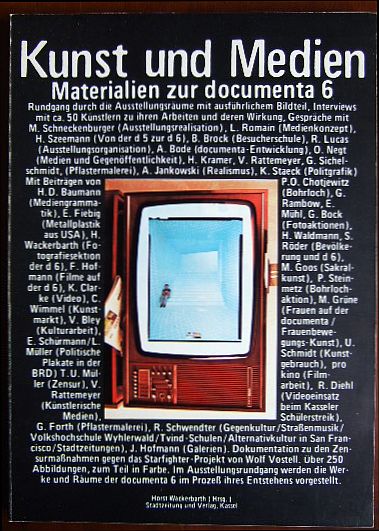 Wackerbarth, Horst (Hg.):  Kunst und Medien - Materialien zur documenta 6. 