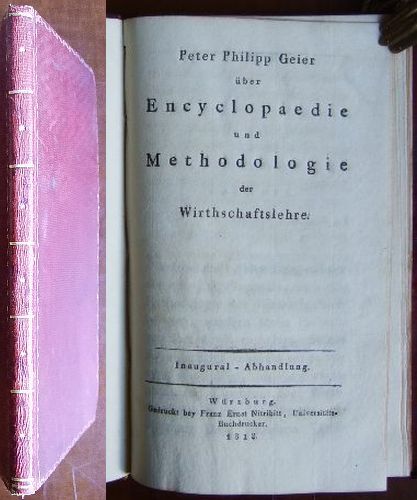 Geier, Peter Philipp:  Encyclopaedie und Methodologie der Wirthschaftslehre. 