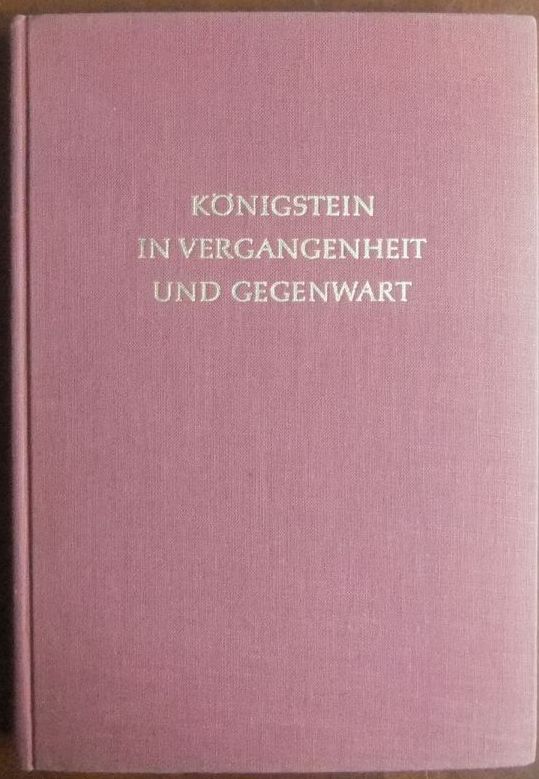   Knigstein in Vergangenheit und Gegenwart. 