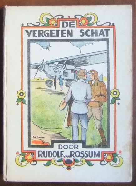 Rudolf, van Rossum:  De vergeten Schat door. 