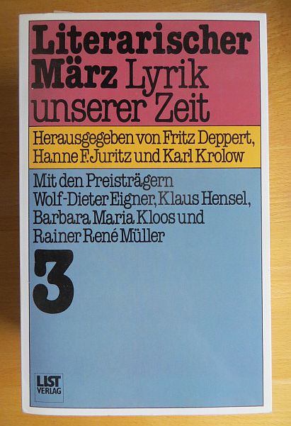 Deppert, Fritz [Hrsg.]:  Literarischer Mrz: Lyrik unserer Zeit. [ Band 3 ] 