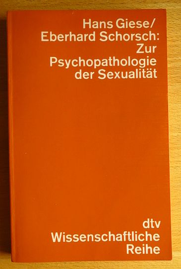 Giese, Hans:  Zur Psychopathologie der Sexualitt. 