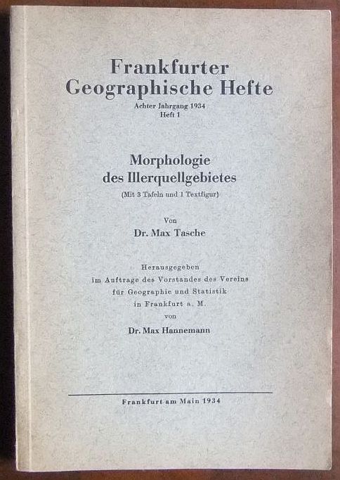 Tasche, Max:  Morphologie des Illerquellgebietes. 
