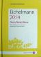 Eichelmann 2014 : Deutschlands Weine : 940 Weingüter und 8850 Weine. [Autoren: Wolfgang Faßbender ... Red.: Jutta Eichelmann ...] - Gerhard Eichelmann, Jutta (Red.); Eichelmann